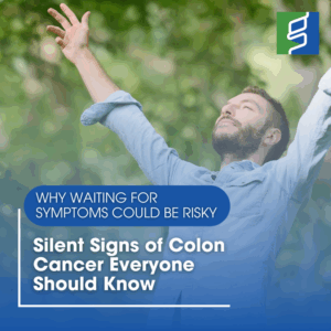 Why Waiting Until You Have Symptoms Could Be Risky: Silent Signs of Colon Cancer Everyone Should Know